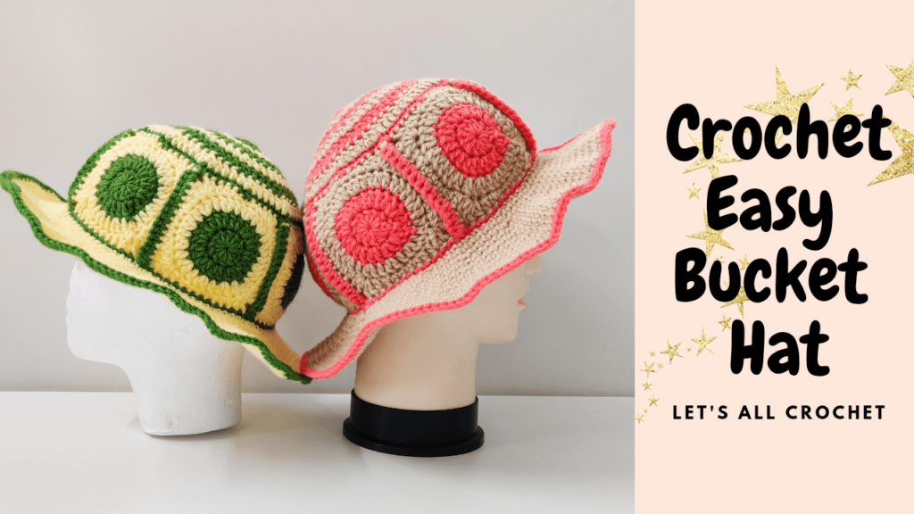 Crochet Easy Bucket Hat using Granny Squares