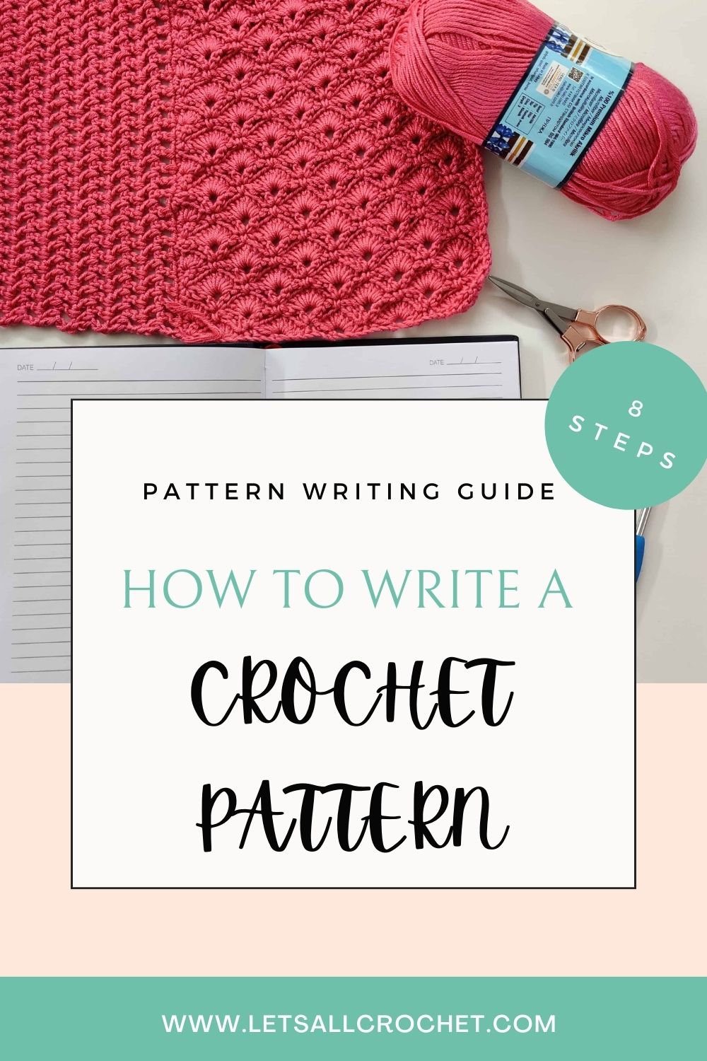 How to Write a Crochet Pattern 8 Steps to Create your own Design