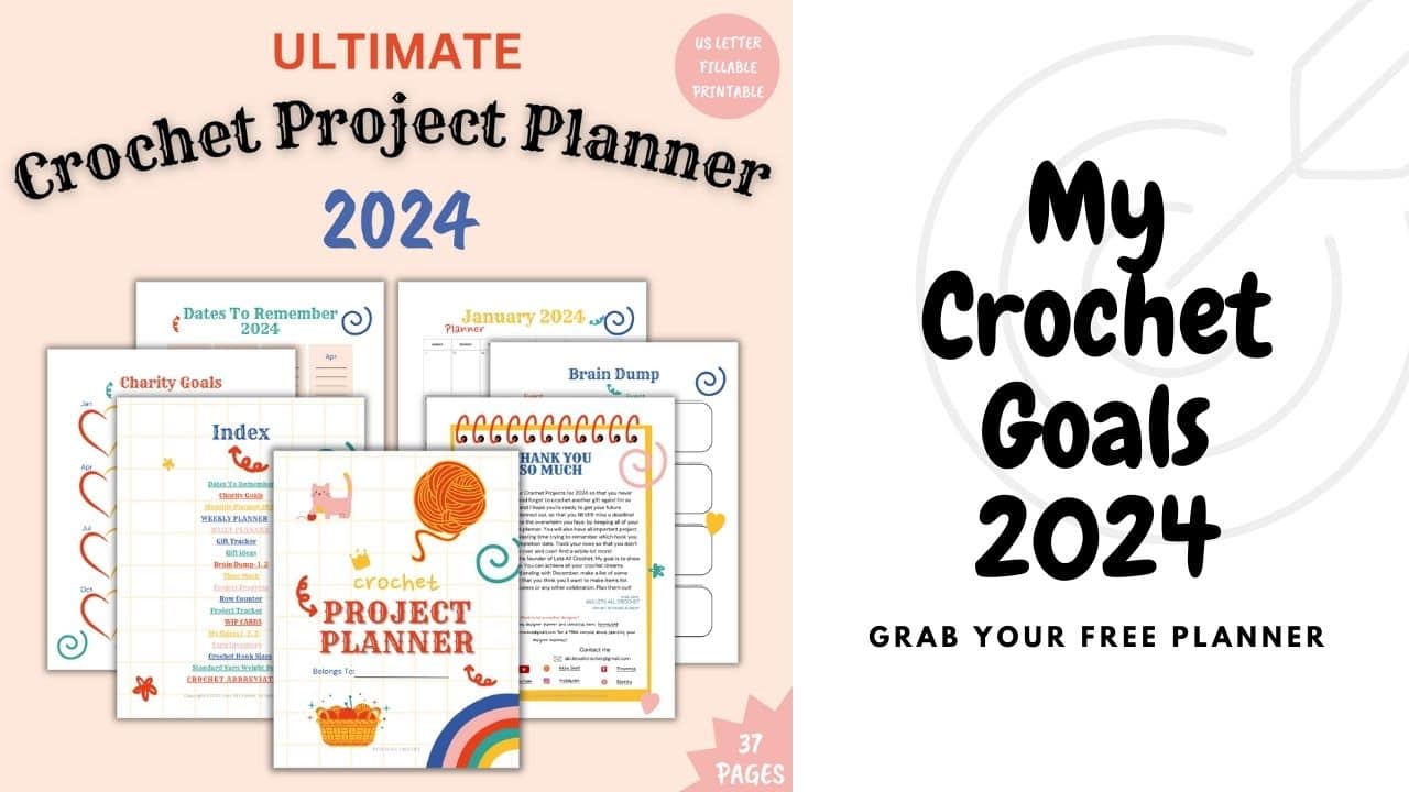 Crochet Goals for 2024- My hobby and business goals and how you can plan and set your own.